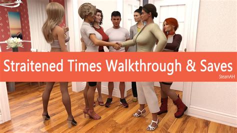 straitened times walkthrough|Straitened Times [v0.56.0]